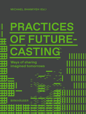 cover image of Practices of Futurecasting